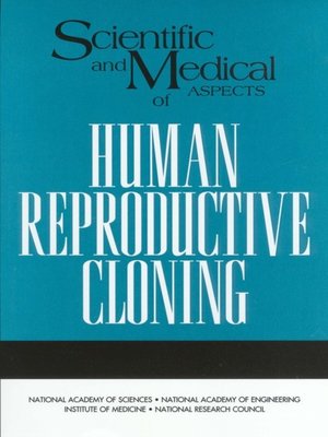 cover image of Scientific and Medical Aspects of Human Reproductive Cloning